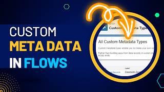 How to Use Custom Metadata in Salesforce Flow [FULL Example for 2024]