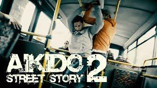 Aikido - Street story 2 (Czech short action movie)