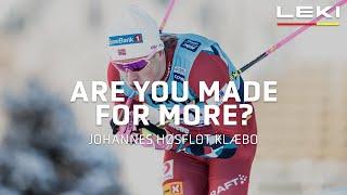 I am made for Cross-Country skiing | Johannes Høsflot Klæbo | LEKI