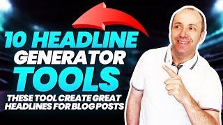Headline Generator Tools [FREE] Write AMAZING blog titles