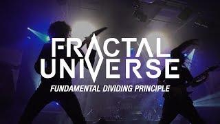 Fractal Universe "Fundamental Dividing Principle" (LIVE)