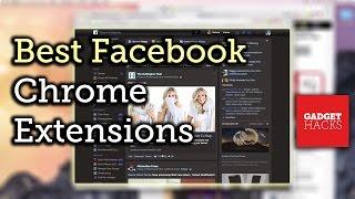 Make Facebook Even Better with These Google Chrome Extensions [How-To]