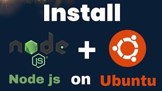 Install Nodejs on Ubuntu 2024