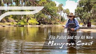 Flip Pallot and the All New TFO Mangrove Coast Fly Rod