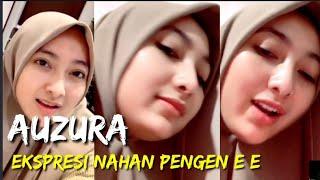 gokil auzura live tiktok kebelet pengen ee,ekspresinya bikin gemes