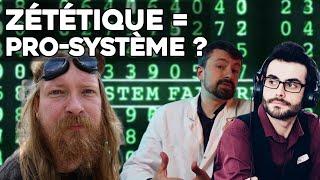 LA ZÉTÉTIQUE EST-ELLE PRO-SYSTÈME ? Table Ronde Avec La Tronche en Biais, Alexander Samuel, Daï-mon