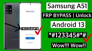Samsung A51 Frp Bypass Android 13 | Samsung A51 Unlock Google Account Lock | New Security