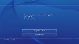 8 Ways To Fix PS4 Error Code CE-34878-0 | An error has occurred in the following application