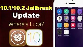 iOS 10 - 10.2 Jailbreak IS COMING! Luca Working for Apple? 10.2.1? | iOS 10 Jailbreak Update #13