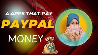 4 APPS THAT PAY YOU MONEY IN PAYPAL - EARN MONEY ONLINE - COMPLETE GUIDE