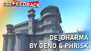 CS2 map FEEDBACK | De_Dharma by Geno & Phrisk | MapINK Playtest