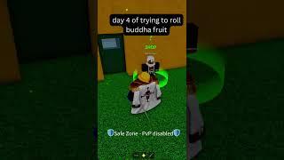 Day 4 rolling a fruit in blox fruit  #roblox #shortsfeed #bloxfruits #bloxfruitsroblox