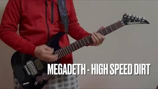 Megadeth - High speed dirt (solo cover/Jackson Professional th-1,BC rich NJ series Warlock)