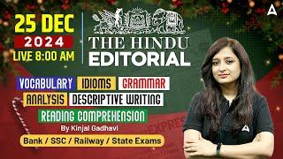 Hindu Editorial Analysis | 25 December 2024 | Vocab, Grammar, Reading, Skimming | By Kinjal Gadhavi