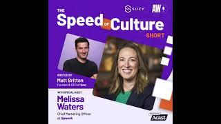 Upwork CMO Melissa Waters on Transforming the Way of Work | Suzy