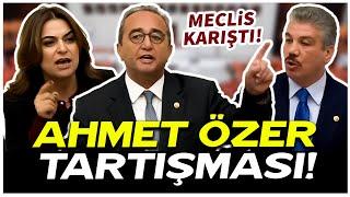 TBMM'de Ahmet Özer tartışması! Meclis karıştı!