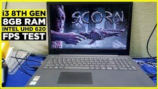 Scorn Game Tested on Low end pc|i3 8GB Ram & Intel UHD 620|Fps Test |