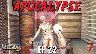 7 Days To Die - Apocalypse EP22 (Alpha 18)