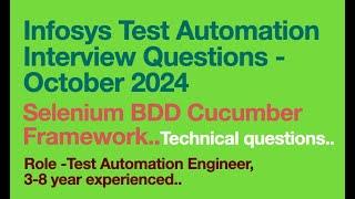 Infosys Test automation Interview | BDD Framework| October 2024