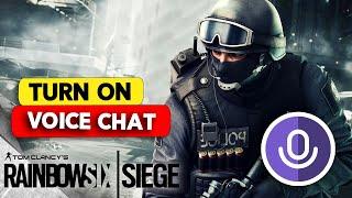 How to Turn on Voice Chat in Rainbow Six Siege (2024)