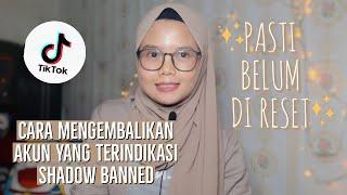 CARA MERESET AKUN TIKTOK YANG TERKENA/TERINDIKASI SHADOW BANED/SPAM - FYP BISA NORMAL | djzayanti