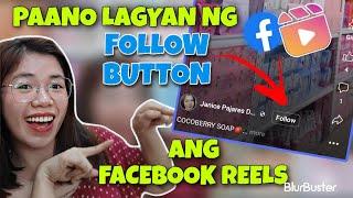 PAANO LAGYAN NG FOLLOW BUTTON ANG FACEBOOK REELS || FACEBOOK REELS FOLLOW BUTTON