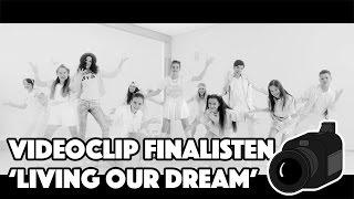 Finalisten - Living Our Dream | Officiële Videoclip Junior Songfestival 2015