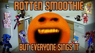 ROTTEN SMOOTHIE but Every Turn a Different Character Sings it (FNF BETADCIU)