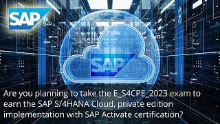 SAP Active: Steps To Pass E_S4CPE_2023 Exam [2K23] | ValidExamDumps