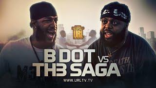 B DOT VS TH3 SAGA | URLTV