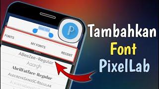 How To Add Fonts In Pixellab