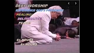 BENNY HINN WORSHIP SONGS 6+ hours   CONNECT TO THE HOLY SPIRIT, FEEL GOD'S PRESENCE, RECEIVE HEALING