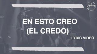 En Esto Creo (El Credo) - Hillsong Worship