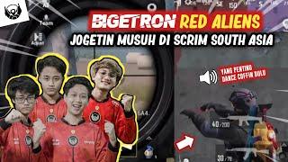 BIGETRON RED ALIENS RATAIN MUSUH CUKUP DENGAN JOGETAN!!