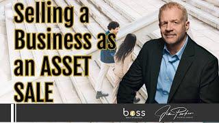 Selling a Business as an Asset Sale