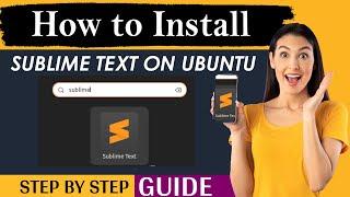 How to Install Sublime Text on Ubuntu  | install sublime text ubuntu