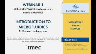 S2-E1- Microfluidics webinar series - Part 1 - An Introduction to Microfluidics