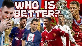 RONALDO VS MESSI!! WHO IS BETTER! THE DEBATE!