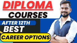 DIPLOMA COURSES AFTER 12TH  | BEST CAREER OPTIONS | SACHIN SIR