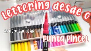 LETTERING PARA PRINCIPIANTES ️ - ¿Cómo usar los plumones PUNTA PINCEL? (tutorial + consejos)