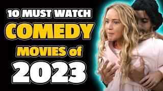 10 MUST WATCH Comedy Movies 2023 | Cinema4U