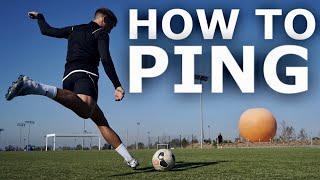 How To Ping Long Passes | Improve Your Long Passing Technique With These Tips