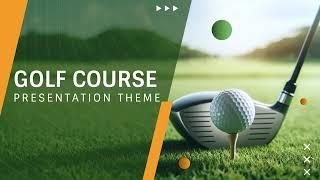 Golf Course Theme Animated PPT Template