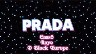 Cassö x Raye x D Block Europe - Prada @Casso-wav