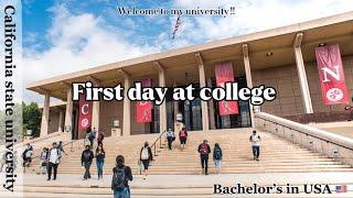 FIRST DAY AT UNIVERSITY | California state university | BS in US