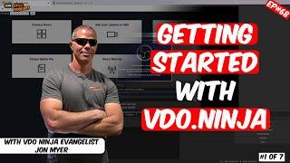 Ep#68 Getting Started with VDO.Ninja & OBS Studio