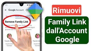 Come rimuovere Family Link dall'account Google (nuovo metodo 2024)