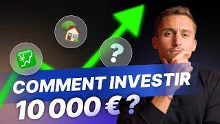Guide débutant : Investir 10 000 € de manière intelligente !