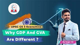 GDP Vs GVA | What is Gross Value Added (GVA) & How is it Different From GDP? | UPSC | Legacy IAS