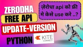 zerodha api free |How to use kite api free.